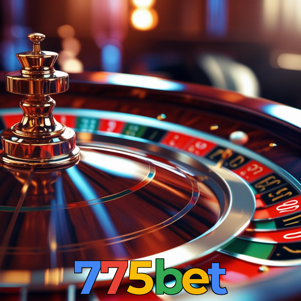 775bet：As melhores roletas te aguardam! Aposte e conquiste sua vitória!